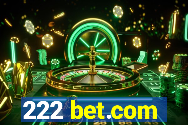 222 bet.com